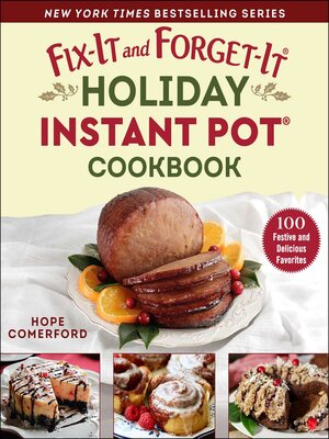cover image of Fix-It and Forget-It Holiday Instant Pot Cookbook